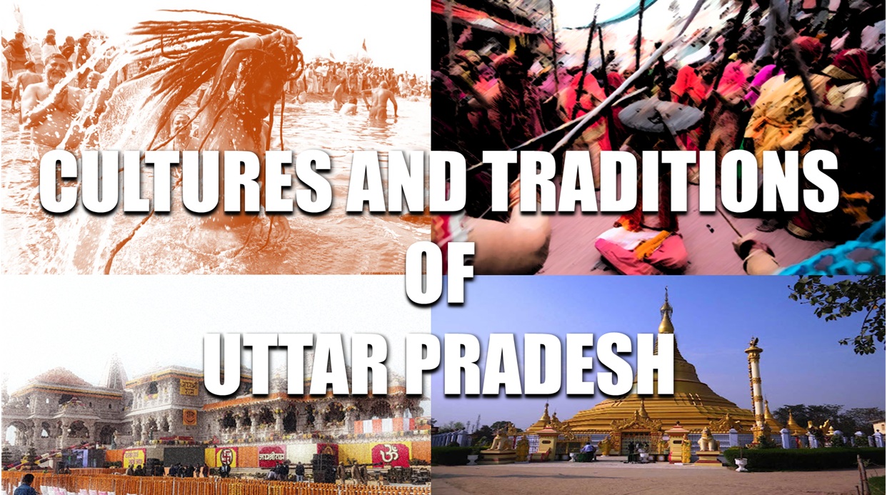 Culture, Traditions, Uttar Pradesh